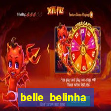 belle belinha videos vazados